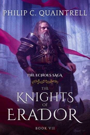 The Knights of Erador (The Echoes Saga: Book 7)