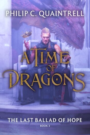 The Last Ballad of Hope (A Time of Dragons: Book 3)