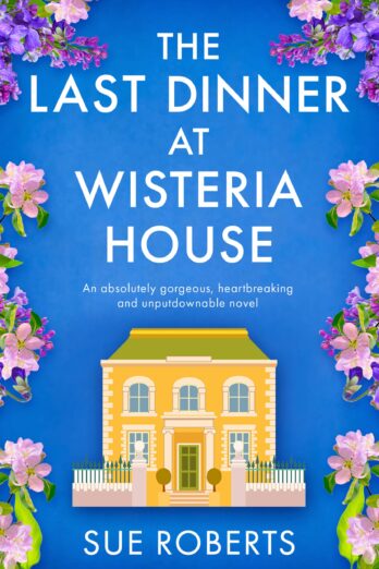 The Last Dinner at Wisteria House