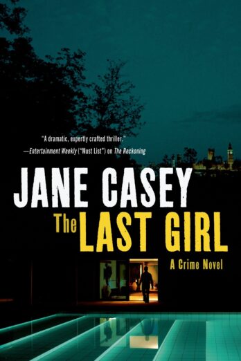 The Last Girl (Maeve Kerrigan Novels Book 3)