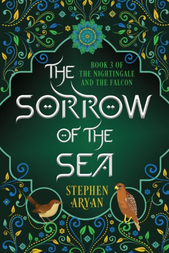 The Sorrow of the Sea (The Nightingale and the Falcon Book III)