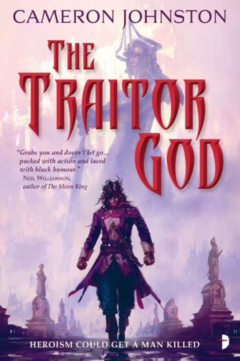 The Traitor God (The Age of Tyranny Book 1)
