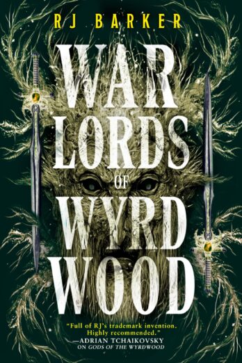 Warlords of Wyrdwood (The Forsaken Trilogy Book 2)