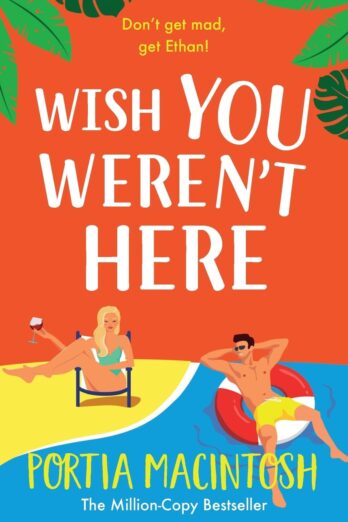 Wish You Weren’t Here