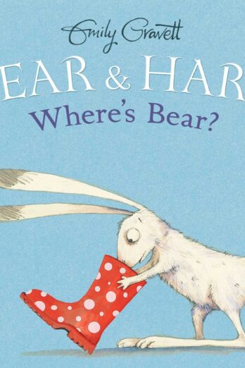 Bear & Hare — Where’s Bear?