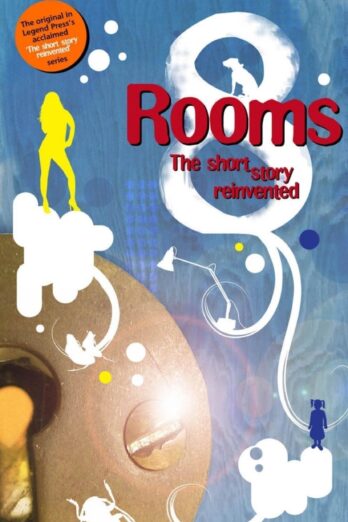 Eight Rooms (Short Story Reinvented)