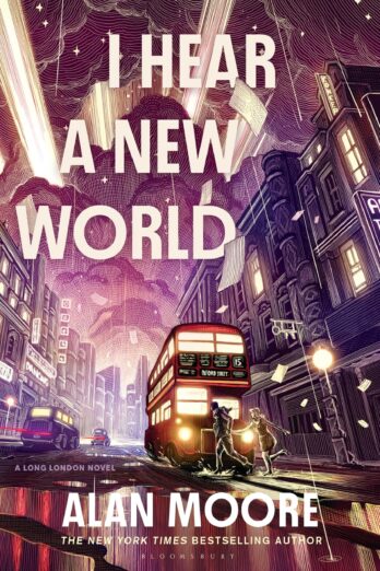 I Hear a New World: A Novel (Long London)