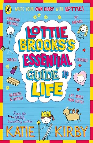 Colorful book cover for 'Lottie Brooks's Essential Guide to Life' by Katie Kirby.