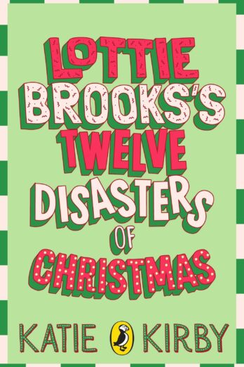 Lottie Brooks’s Twelve Disasters of Christmas