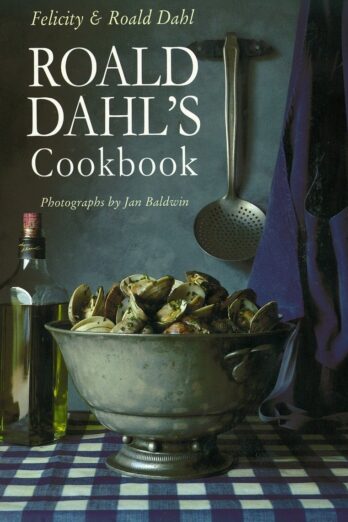 Roald Dahl’s Cookbook
