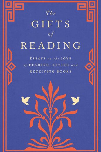 The Gifts of Reading