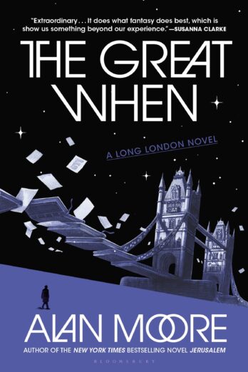 The Great When: A Long London Novel