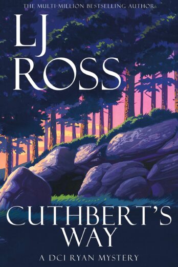 Cuthbert’s Way (The DCI Ryan Mysteries Book 17)