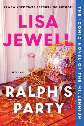 Ralph’s Party: A Novel