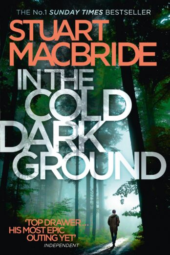 In the Cold Dark Ground (Logan McRae Book 10)
