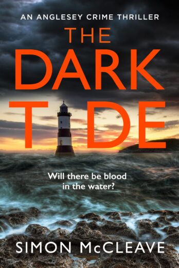 The Dark Tide (The Anglesey Series Book 1)