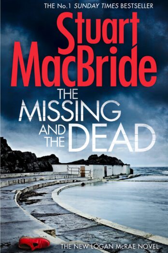 The Missing and the Dead (Logan McRae Book 9)