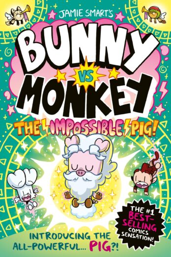 Bunny vs Monkey: The Impossible Pig 