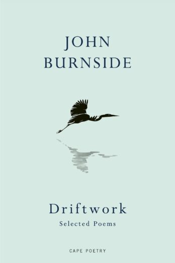 Driftwork: Selected Poems