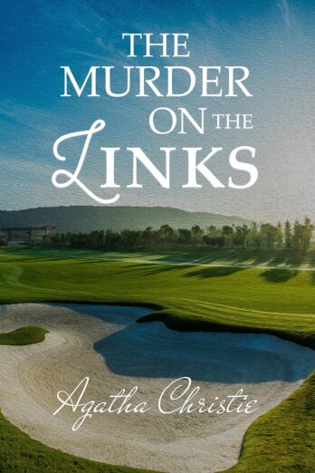 The Murder on the Links (Hercule Poirot Book 2)