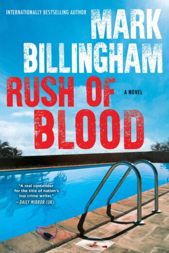 Rush of Blood: A Novel